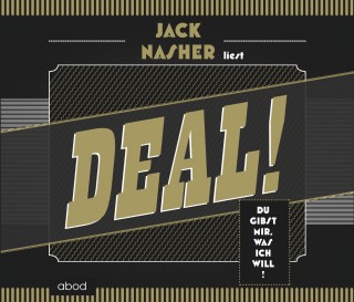 Jack Nasher: Deal!