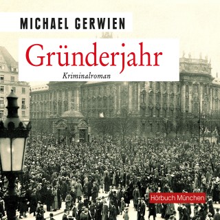 Michael Gerwien: Gründerjahr