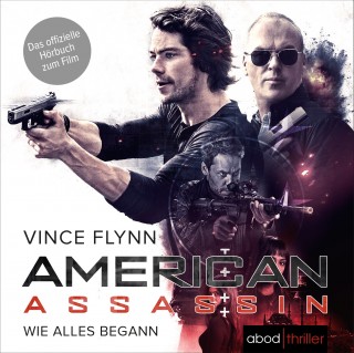 Vince Flynn, Stefan Lehnen: American Assassin