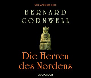 Bernard Cornwell: The Saxon Stories, Teil 3: Die Herren des Nordens
