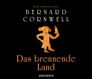 Bernard Cornwell: The Saxon Stories, Teil 5: Das brennende Land