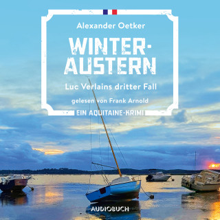 Alexander Oetker: Winteraustern - Luc Verlain 3 (Ungekürzt)