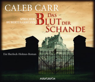Caleb Carr: Das Blut der Schande