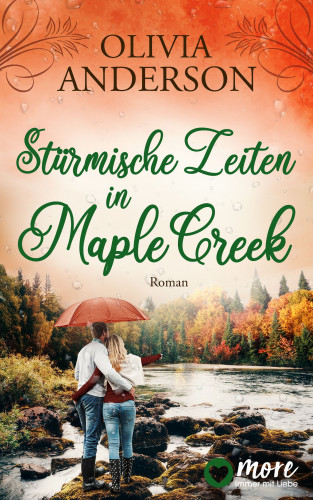 Olivia Anderson: Stürmische Zeiten in Maple Creek