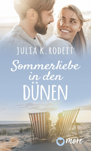 Julia K. Rodeit: Sommerliebe in den Dünen