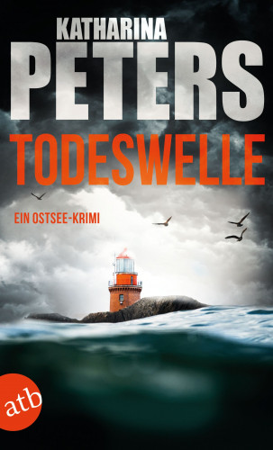 Katharina Peters: Todeswelle