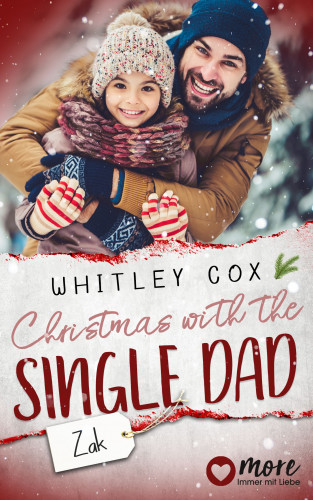 Whitley Cox: Christmas with the Single Dad – Zak
