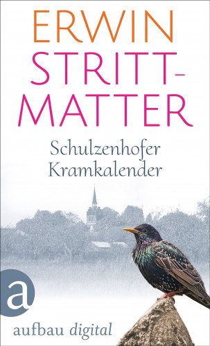 Erwin Strittmatter: Schulzenhofer Kramkalender