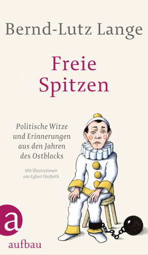 Bernd-Lutz Lange: Freie Spitzen