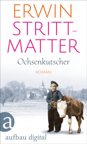 Erwin Strittmatter: Ochsenkutscher