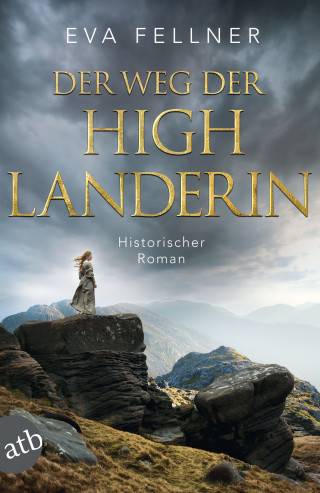 Eva Fellner: Der Weg der Highlanderin