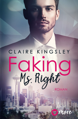 Claire Kingsley: Dating Desasters, Faking Ms. Right