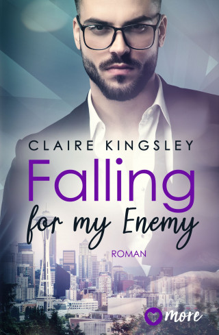 Claire Kingsley: Dating Desasters, Falling for my Enemy