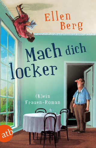 Ellen Berg: Mach dich locker