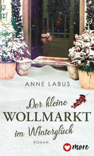 Anne Labus: Kleeblatt-Träume, Der kleine Wollmarkt im Winterglück
