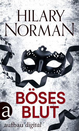 Hilary Norman: Böses Blut