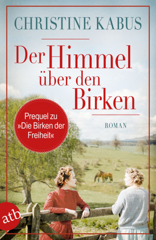 Christine Kabus: Der Himmel über den Birken