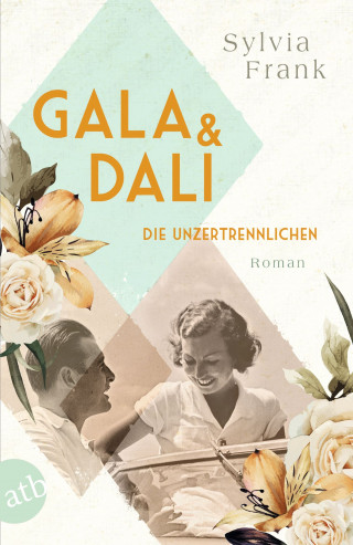 Sylvia Frank: Gala und Dalí – Die Unzertrennlichen