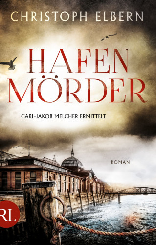 Christoph Elbern: Hafenmörder