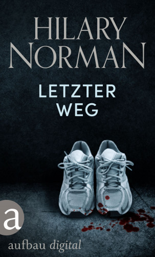 Hilary Norman: Letzter Weg