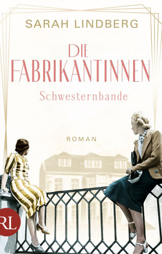 Sarah Lindberg: Die Fabrikantinnen – Schwesternbande