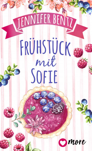 Jennifer Bentz: Frühstück mit Sofie