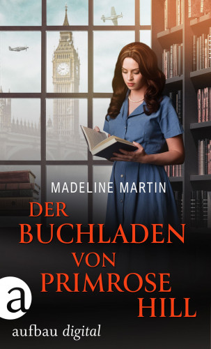 Madeline Martin: Der Buchladen von Primrose Hill