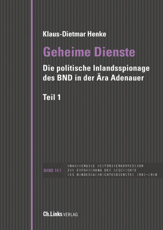 Prof. Dr. Klaus-Dietmar Henke: Geheime Dienste