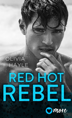 Olivia Hayle: Red Hot Rebel
