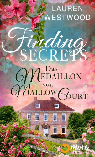 Lauren Westwood: Finding Secrets - Das Medaillon von Mallow Court