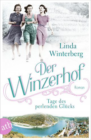 Linda Winterberg: Der Winzerhof – Tage des perlenden Glücks