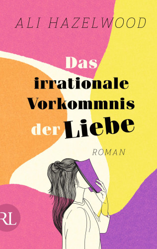Ali Hazelwood: Love on the Brain - Das irrationale Vorkommnis der Liebe