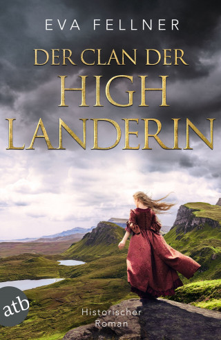 Eva Fellner: Der Clan der Highlanderin