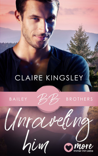 Claire Kingsley: Unraveling Him