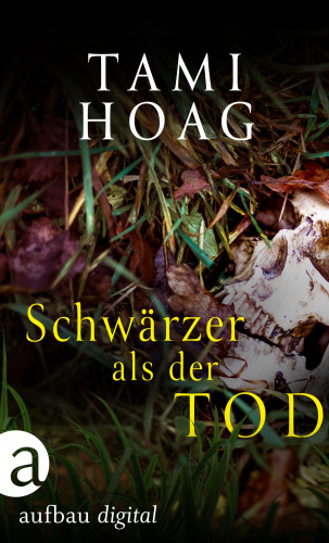 Tami Hoag: Schwärzer als der Tod