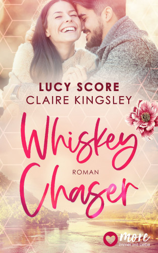 Lucy Score, Claire Kingsley: Whiskey Chaser