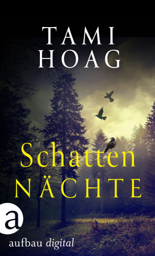 Tami Hoag: Schattennächte