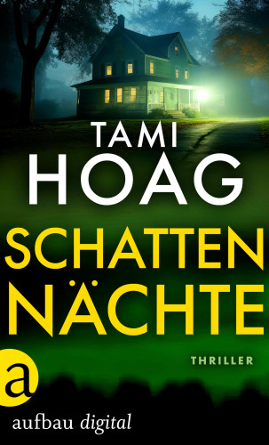 Tami Hoag: Tami Hoag Bestseller Thriller, Schattennächte