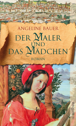 Angeline Bauer: Der Maler und das Mädchen