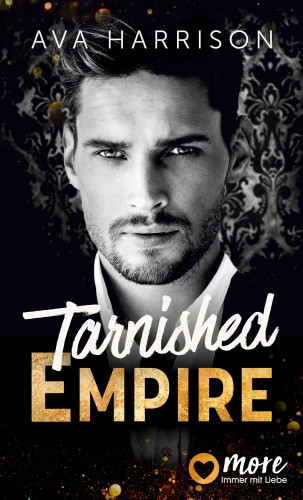 Ava Harrison: Tarnished Empire