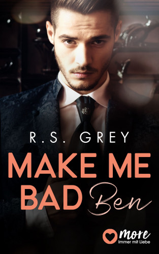 R.S. Grey: Make me bad