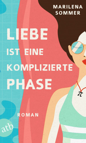 Marilena Sommer: Liebe ist eine komplizierte Phase