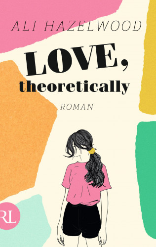 Ali Hazelwood: Love, theoretically