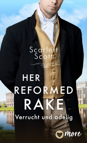 Scarlett Scott: Her Reformed Rake