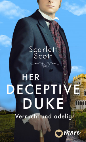 Scarlett Scott: Her Deceptive Duke