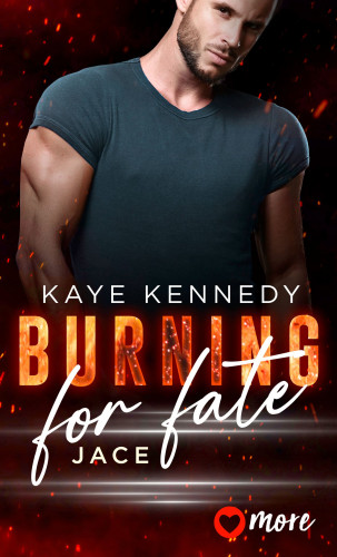 Kaye Kennedy: Burning for Fate