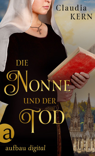 Claudia Kern: Die Nonne und der Tod