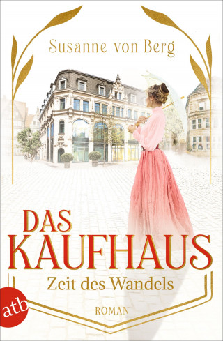 Susanne von Berg: Das Kaufhaus – Zeit des Wandels
