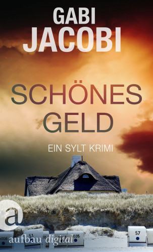 Gabi Jacobi: Schönes Geld