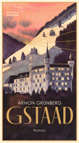 Arnon Grünberg: Gstaad